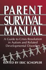 Parent Survival Manual - Eric Schopler
