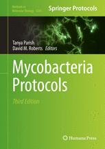 Mycobacteria Protocols - Tanya Parish; David M. Roberts