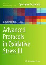 Advanced Protocols in Oxidative Stress III - Donald Armstrong