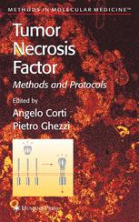 Tumor Necrosis Factor - Angelo Corti; Pietro Ghezzi