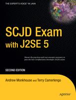 SCJD Exam with J2SE 5 SCJD Exam with J2SE 5