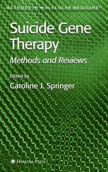 Suicide Gene Therapy - Caroline J. Springer