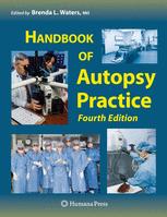 Handbook of Autopsy Practice - Brenda L. Waters