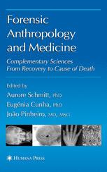Forensic Anthropology And Medicine