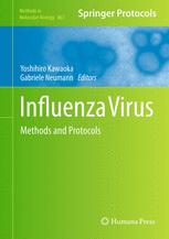 Influenza Virus - Yoshihiro Kawaoka; Gabriele Neumann