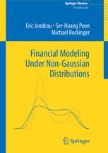 Financial Modeling Under Non-Gaussian Distributions - Eric Jondeau; Ser-Huang Poon; Michael Rockinger