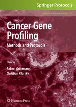 Cancer Gene Profiling - Robert GrÃ¼tzmann; Christian Pilarsky