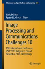Image Processing and Communications Challenges 10 - Micha? Chora?; Ryszard S. Chora?