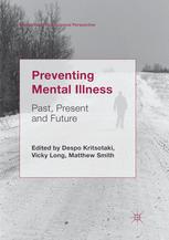 Preventing Mental Illness - Despo Kritsotaki; Vicky Long; Matthew Smith