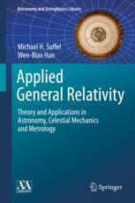 Applied General Relativity - Michael H. Soffel; Wen-Biao Han