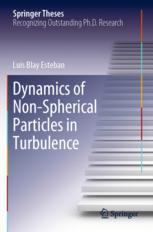 ISBN 9783030281380 product image for Dynamics of Non-Spherical Particles in Turbulence | upcitemdb.com