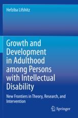 ISBN 9783030383541 product image for Growth and Development in Adulthood among Persons with Intellectual Disability | upcitemdb.com