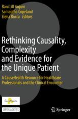 ISBN 9783030412418 product image for Rethinking Causality, Complexity and Evidence for the Unique Patient | upcitemdb.com