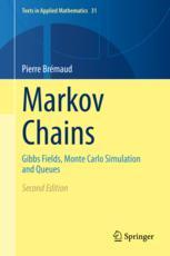 Markov Chains: Gibbs Fields, Monte Carlo Simulation and Queues: 31 (Texts in Applied Mathematics, 31)