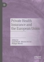 ISBN 9783030543570 product image for Private Health Insurance and the European Union | upcitemdb.com