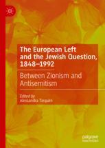 The European Left And The Jewish Question 1848-1992 by Alessandra Tarquini Hardcover | Indigo Chapters