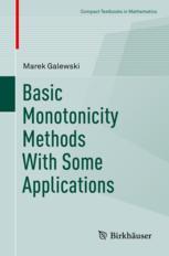 ISBN 9783030753078 product image for Basic Monotonicity Methods with Some Applications | upcitemdb.com