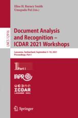 Document Analysis and Recognition ? ICDAR 2021 Workshops
