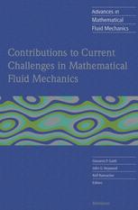 Contributions to Current Challenges in Mathematical Fluid Mechanics - Giovanni P. Galdi; John G. Heywood; Rolf Rannacher