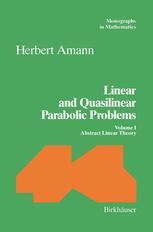 Linear and Quasilinear Parabolic Problems - Herbert Amann