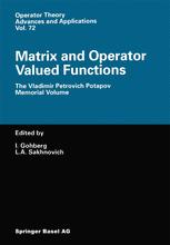 Matrix and Operator Valued Functions - I. Gohberg; L.A. Sakhnovich