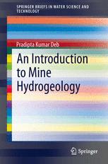 An Introduction to Mine Hydrogeology - Pradipta Kumar Deb