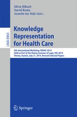 Knowledge Representation for Health Care - Silvia Miksch; David Riaño; Annette ten Teije