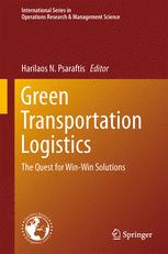 Green Transportation Logistics - Harilaos N. Psaraftis