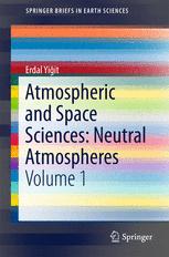 ISBN 9783319215815 product image for Atmospheric and Space Sciences: Neutral Atmospheres | upcitemdb.com