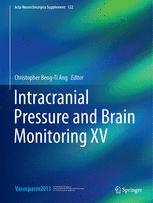 Intracranial Pressure and Brain Monitoring XV - Beng-Ti Ang