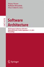 Software Architecture - Danny Weyns; Raffaela Mirandola; Ivica Crnkovic