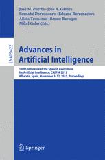 Advances in Artificial Intelligence - JosÃ© M. Puerta; JosÃ© A. GÃ¡mez; Bernabe Dorronsoro; Edurne Barrenechea; Alicia Troncoso; Bruno Baruque; Mikel Galar