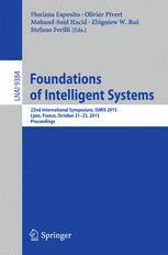 Foundations of Intelligent Systems - Floriana Esposito; Olivier Pivert; Mohand-Said Hacid; Zbigniew W. RÃ¡s; Stefano Ferilli
