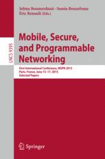 Mobile, Secure, and Programmable Networking - Selma Boumerdassi; Samia Bouzefrane; Ã?ric Renault