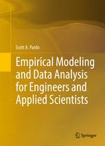 Empirical Modeling and Data Analysis for Engineers and Applied Scientists - Scott A. Pardo; Yehudah A. Pardo
