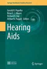 Hearing Aids - Gerald R. Popelka; Brian C. J. Moore; Richard R. Fay; Arthur N. Popper