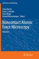 Noncontact Atomic Force Microscopy - Seizo Morita; Franz J. Giessibl; Ernst Meyer; Roland Wiesendanger