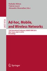 Ad-hoc, Mobile, and Wireless Networks - Nathalie Mitton; Valeria Loscri; Alexandre Mouradian