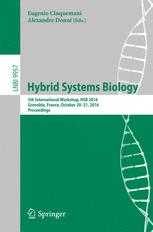 Hybrid Systems Biology - Eugenio Cinquemani; Alexandre DonzÃ©