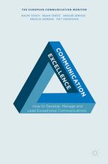 Communication Excellence - Ralph Tench; Dejan VerÄiÄ; Ansgar Zerfass; Ãngeles Moreno; Piet Verhoeven