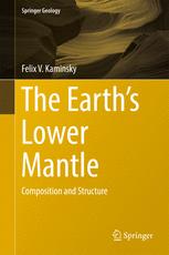The Earth's Lower Mantle by Felix V. Kaminsky Hardcover | Indigo Chapters