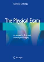 The Physical Exam - Raymond E. Phillips