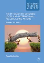 The Interaction Between Local and International Peacebuilding Actors - Sara Hellmüller