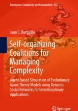 Self-organizing Coalitions for Managing Complexity - Juan C. Burguillo