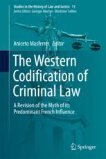 The Western Codification of Criminal Law - Aniceto Masferrer