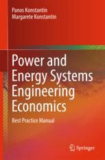 Power and Energy Systems Engineering Economics - Panos Konstantin; Margarete Konstantin