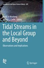 Tidal Streams in the Local Group and Beyond - Heidi Jo Newberg; Jeffrey L. Carlin