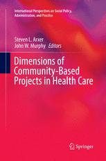 ISBN 9783319871110 product image for Dimensions of Community-Based Projects in Health Care | upcitemdb.com