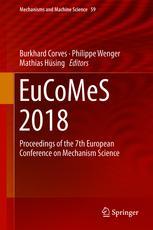 EuCoMeS 2018 - Burkhard Corves; Philippe Wenger; Mathias HÃ¼sing