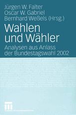 Wahlen und WÃ¤hler - JÃ¼rgen W. Falter; Oscar W. Gabriel; Bernhard WeÃ?els